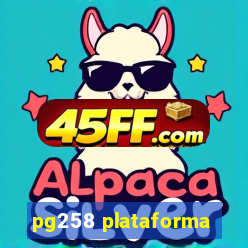 pg258 plataforma